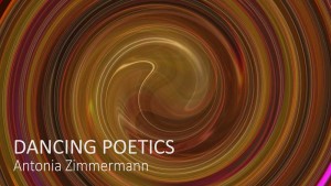 Antonia Zimmermann dancing poetics video